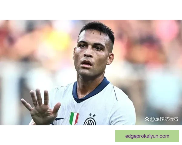 劳塔罗的领袖气质与担当